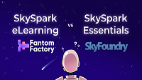 Fantom Factory eLearning OR SkySpark Essentials?
