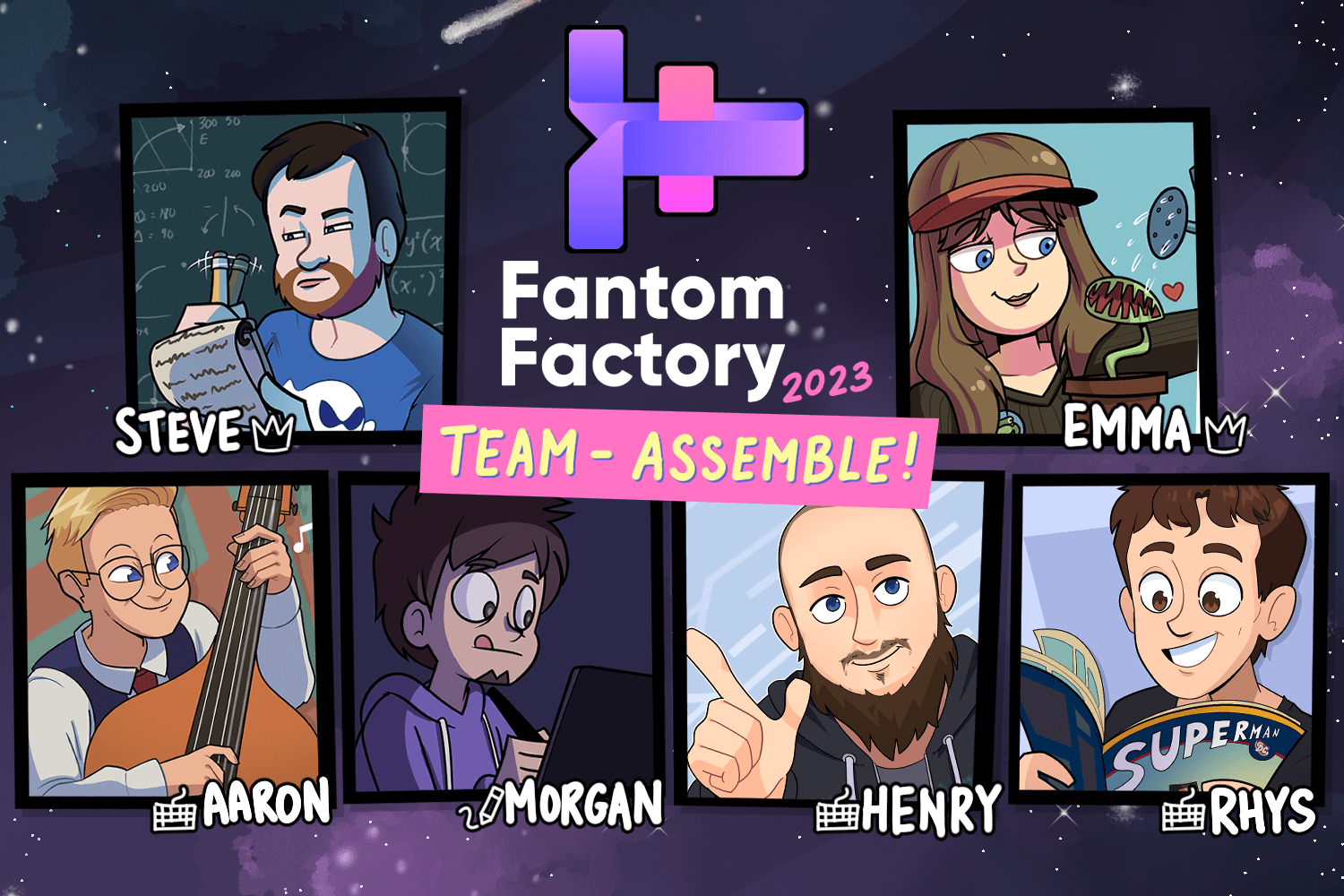 The Fantom Factory Team